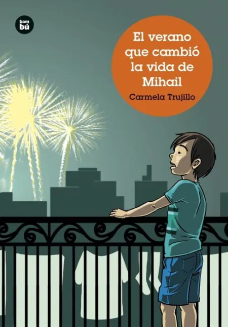 El Verano que Cambió la Vida de Mihail - 100% Pefc