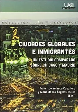 Ciudades Globales e Inmigrantes
