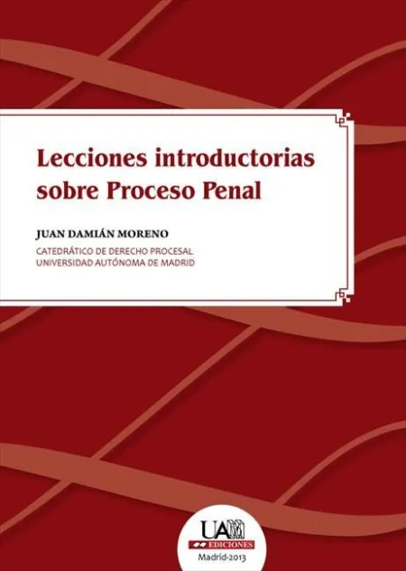 Lecciones Introductorias Sobre Proceso Penal