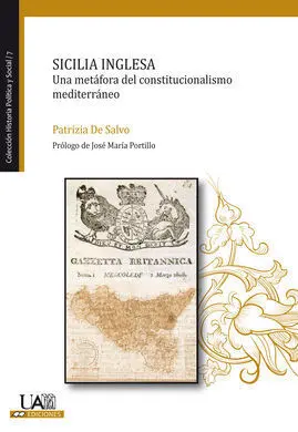 Sicilia Inglesa. Una Metáfora del Constitucionalismo Mediterráneo