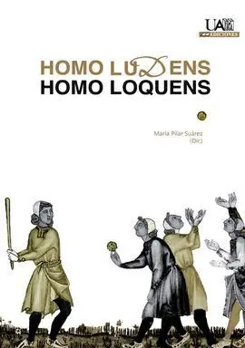 Homo Ludens. Homo Loquens