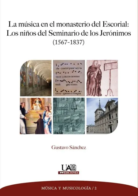 La Música en el Monasterio del Escorial