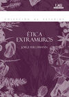 ÉTICA EXTRAMUROS