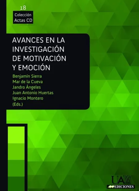 Avances en la Investigación de Motivación y Emoción