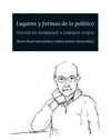 LUGARES Y FORMAS DE LO POLÍTICO. TEXTOS EN HOMENAJE A ENRIQUE LUQUE