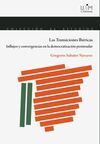 LAS TRANSICIONES IBÉRICAS. INFLUJOS Y CONVERGENCIAS EN LA DEMOCRATIZACIÓN PENINS