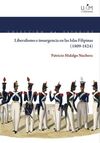 LIBERALISMO E INSURGENCIA EN LAS ISLAS FILIPINAS (1809-1824)