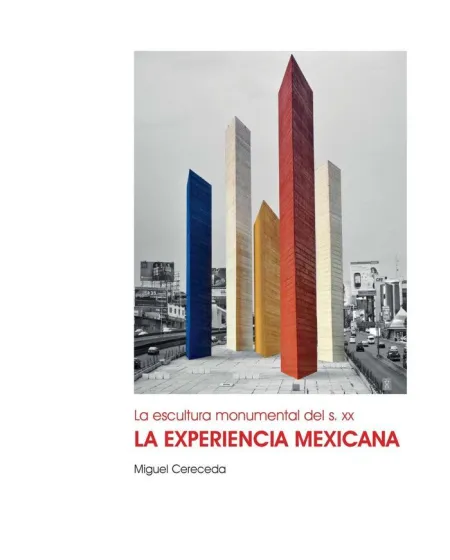 La Escultura Monumental del S. Xx