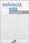 SOLUCIONARI VALENCIÃ MITJÃ C1