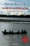 El Río de la Desolación. Un Viaje por el Amazonas