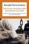 Todo lo que Necesitas Saber para Educar a Tus Hijos Ne.