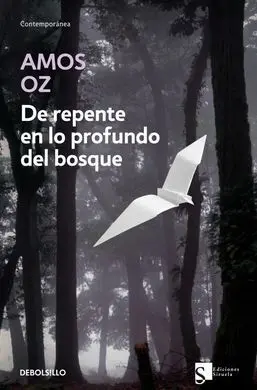 De Repente en los Profundo del Bosque