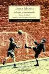 Salvajes y Sentimentales. Letras de Fútbol