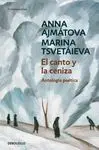 El Canto y la Ceniza. Antología Poética