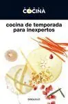 Cocina de Temporada para Inexpertos