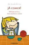 A Comer! (2009)