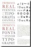 Imprenta Real. Fuentes de la Tipografía Española
