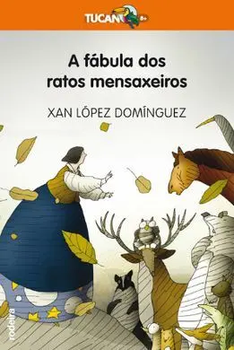 A Fabula Dos Ratos Mensaxeiros