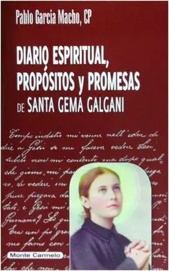 Diario Espiritual Propositos y Promesas de Santa Gema Galgani
