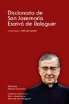 DICCIONARIO DE SAN JOSEMARIA ESCRIVA DE BALAGUER