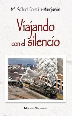 Viajando con el Silencio