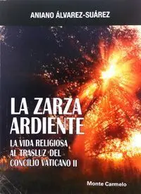 La Zarza Ardiente