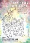 ID Y HACED DISCIPULOS. SEGUIMIENTO FRATERNIDAD MISIÓN