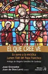 El que Cree Ve