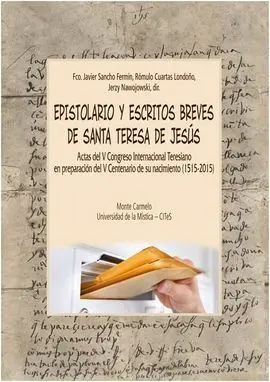 Epistolario y Escritos Breves de Santa Teresa de Jesús