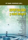 ESPIRITUALIDAD Y SALUD INTEGRAL