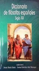 Diccionario de Filosofos Españoles Siglo Xx