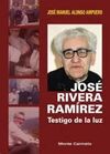 JOSÉ RIVERA RAMÍREZ