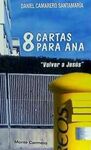 8 CARTAS PARA ANA