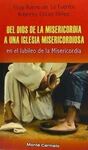 DEL DIOS DE LA MISERICORDIA A UNA IGLESIA MISERICORDIOSA