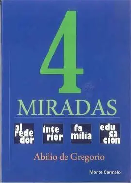 4 Miradas