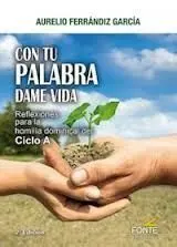 Con tu Palabra Dame Vida