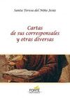 CARTAS DE SUS CORRESPONSALES Y OTRAS DIVERSAS