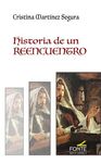 HISTORIA DE UN REENCUENTRO