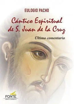 Cántico Espiritual de S. Juan de la Cruz