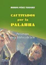 Cautivados por la Palabra