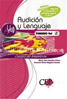 Audición y Lenguaje. Temario Vol. 2