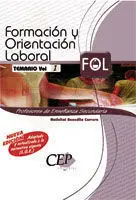 Profesores Enseñanza Secundaria Formación Orientación Laboral Temario Vol. 1
