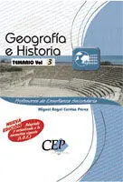 Profesores Enseñanza Secundaria Geografía e Historía Temario Vol. 3