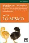 No Es lo Mismo