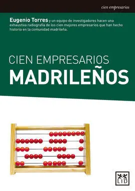 Cien Empresarios Madrileños