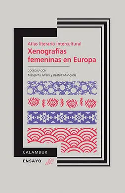 Xenografías Femeninas en Europa