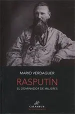 Rasputin el Dominador de Mujeres