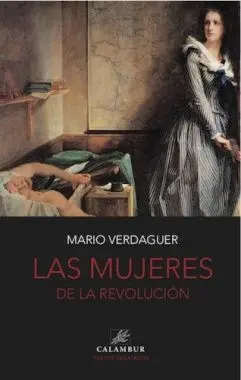 Las Mujeres de la Revolución