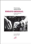 ENSAYO GENERAL POESIA REUNIDA 1966 2017