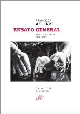 Ensayo General Poesia Reunida 1966 2017